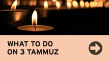 What to do on 3 Tammuz